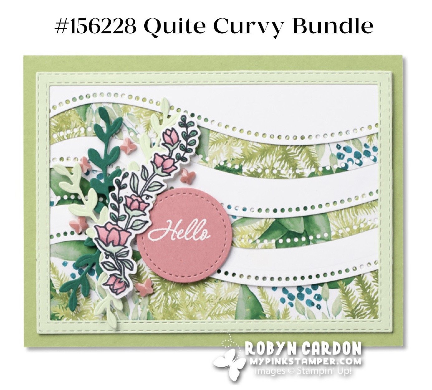 Product Spotlight – Stampin’ Up! Quite Curvy Bundle